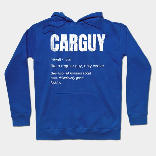 Carguy Definition Hoodie by Throbpeg